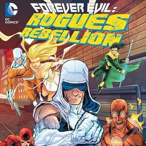 DC Comics Forever Evil: Rogues Rebellion (The New 52) by Brian Buccellato 2014